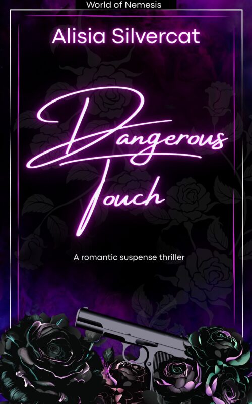 Dangerous Touch